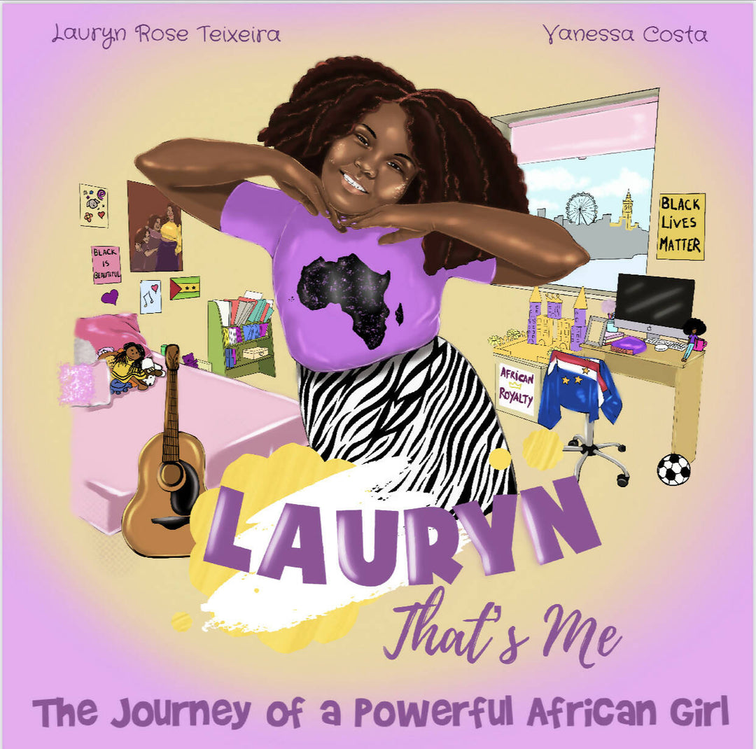 Lauryn that's me: The Journey of a Powerful African Girl